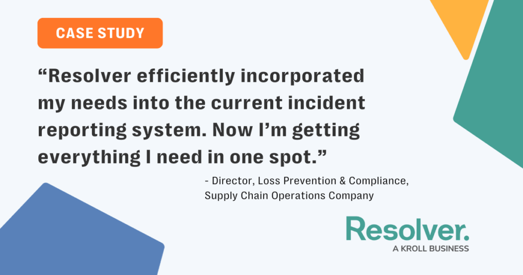A quote from a case study on Resolver's Corporate Security Software's impact on a supply chain operations company's incident management processes, resulting in a 783% increase in incidents reported for better visibility and security action plans